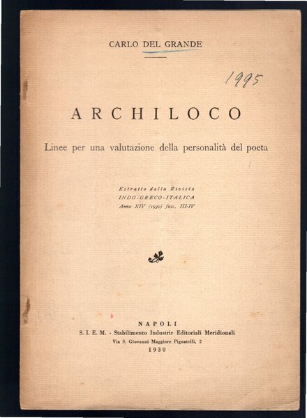 Archiloco linee per una valutazione della personalità del poeta