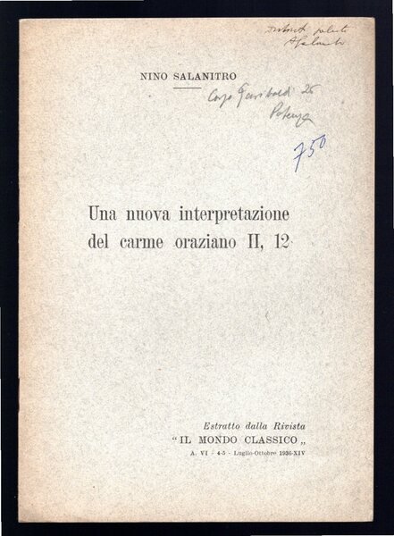 Una nuova interpretazione del Carme oraziano II ì, 12