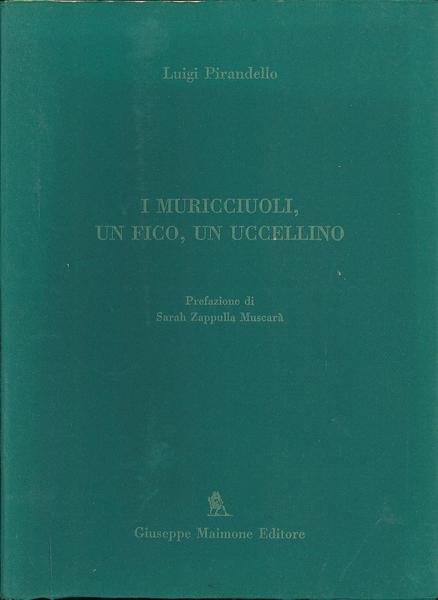 I muricciuoli, un fico, un uccellino