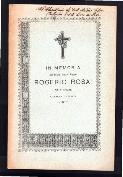 In memoria del molto Rev.do Padre Rogerio Rosario da Firenze, …