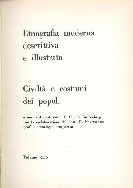 Etnografia moderna descrittiva e illustrata - Civiltà e costumi dei …