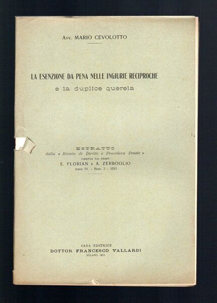 La esenzione da pena nelle ingiurie reciproche e la duplice …