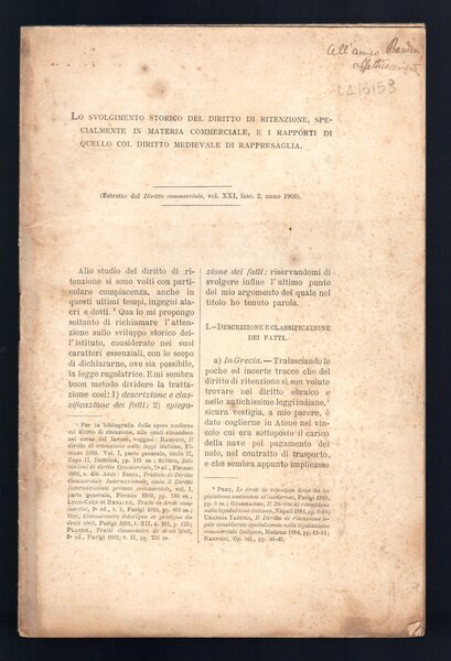 Lo svolgimento storico del diritto di ritenzione, specialmente in materia …