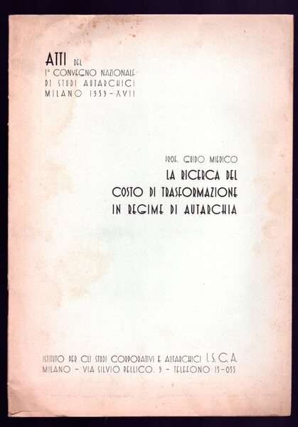 La ricerca del costo di trasformazione in regime di autarchia