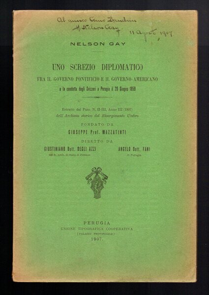 Uno screzio diplomatico fra il Governo Pontificio e il Governo …