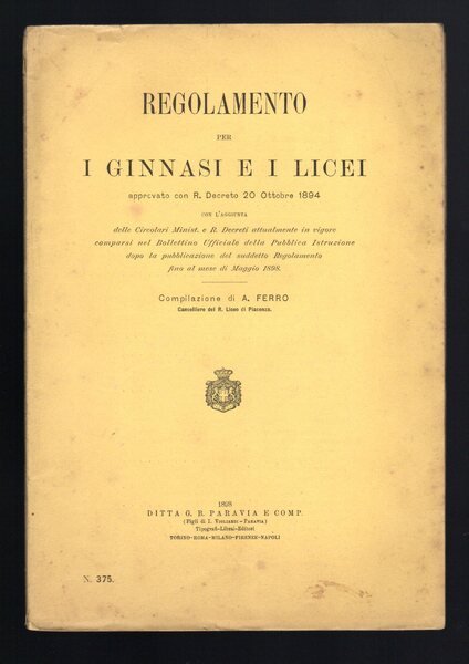 Regolamento per Ginnasi e Licei approvato con R. decreto 20 …