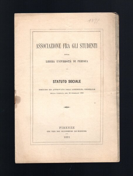 Statuto Sociale discusso ed approvato dall'assemblea generale nella tornata del …