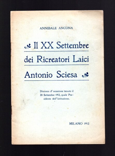 Il XX settembre dei Ricreatori Laici Antonio Sciesa