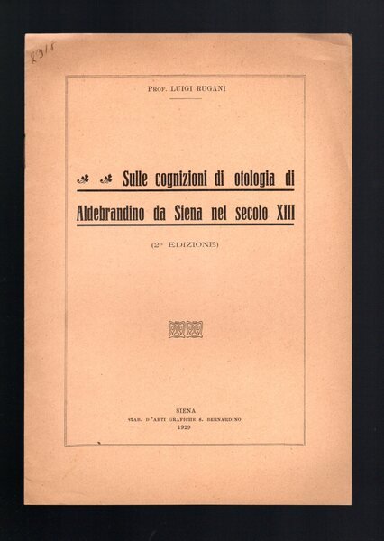 Sulle cognizioni di Otologia di Aldebrandino da Siena nel secolo …