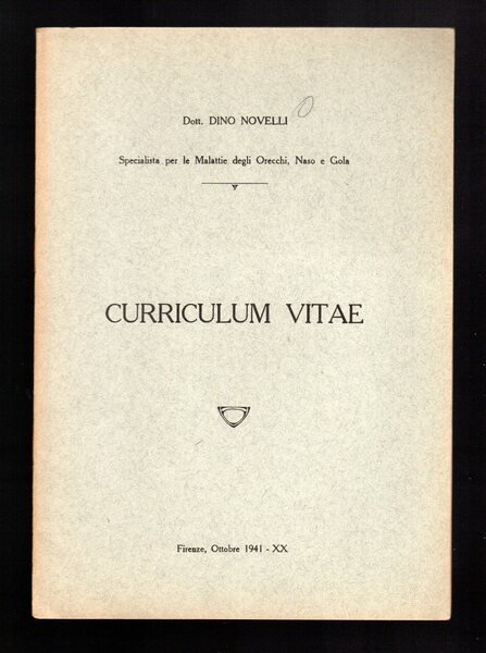 Curriculum vitae dott. Dino Novelli specialista per malattie degli orecchi, …