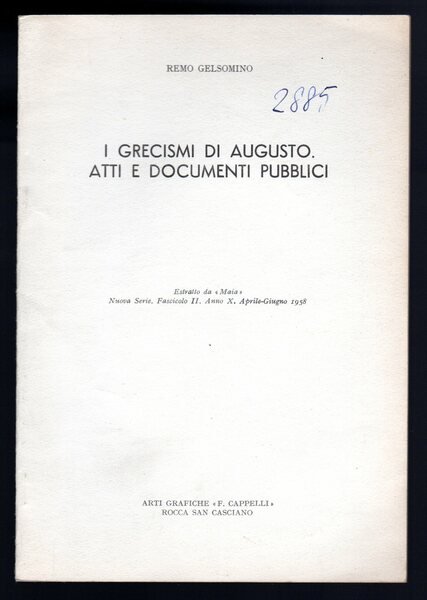 I grecismi di Augusto. Atti e documenti pubblici