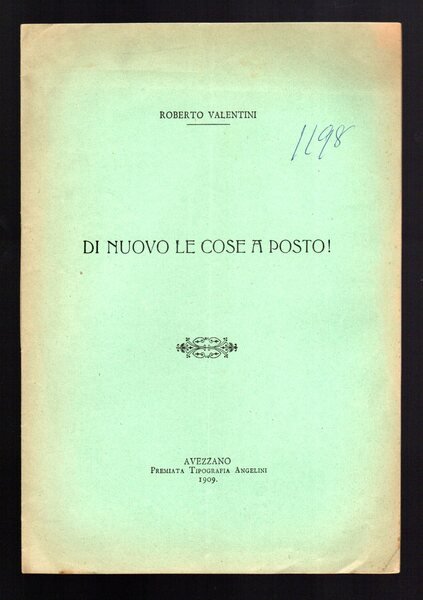 Di nuovo le cose a posto!