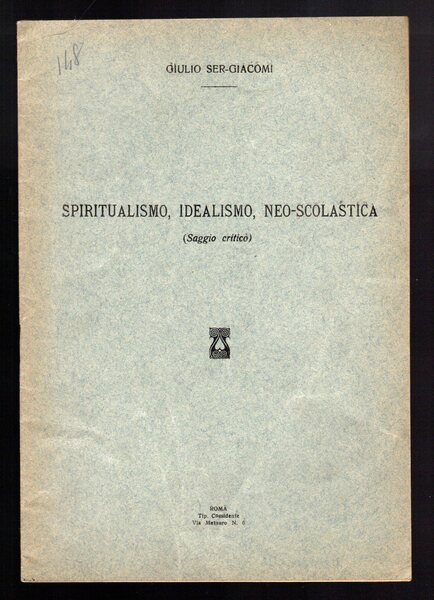 Spiritualismo, Idealismo, Neo-Scolastica