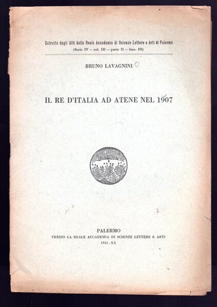 Il Re d'Italia ad Atene nel 1907