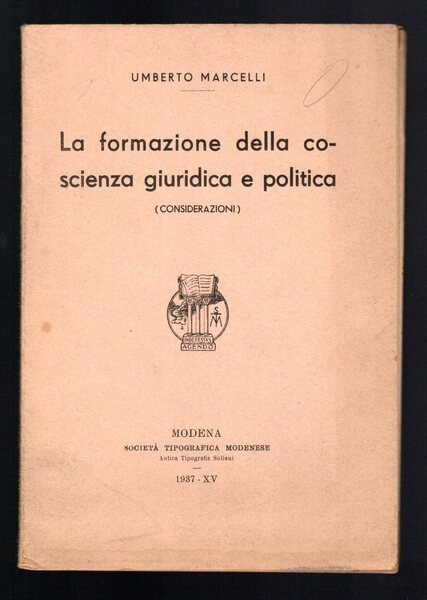 La formazione della coscienza giuridica e politica (considerazioni)