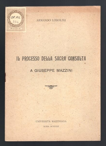 Il processo della Sacra Consulta a Giuseppe Mazzini