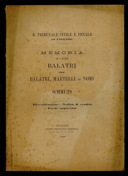 Memoria in causa Balatri contro Balatri, Martelli nei nomi e …