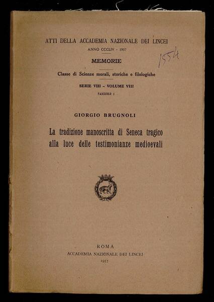 La tradizione manoscritta di Seneca tragico alla luce delle testimonianze …