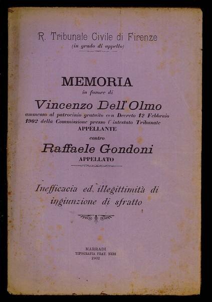 Memoria in favore di Vincenzo Dell'Olmo appellante contro Raffaele Gondoni …