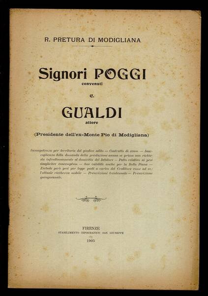 Signori Poggi convenuti e Gualdi