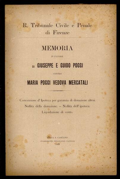 Memoria in favore di Giuseppe e Guido Poggi contro Maria …