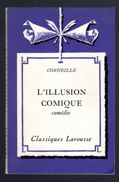 L'illusion comique comedie
