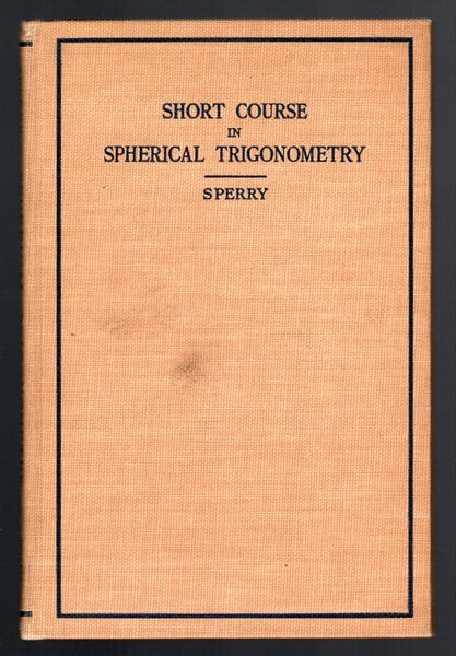 Short course in Spherical Trigonometry