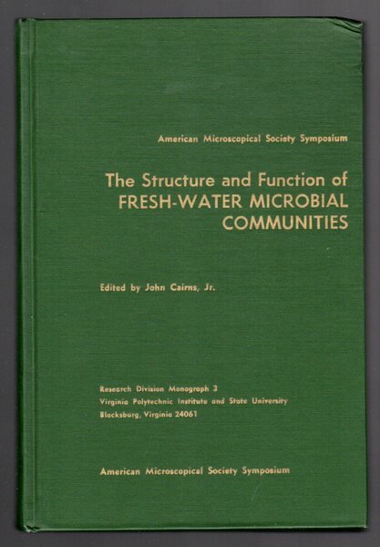 The Structure and Function of Fresh-Water microbial communities