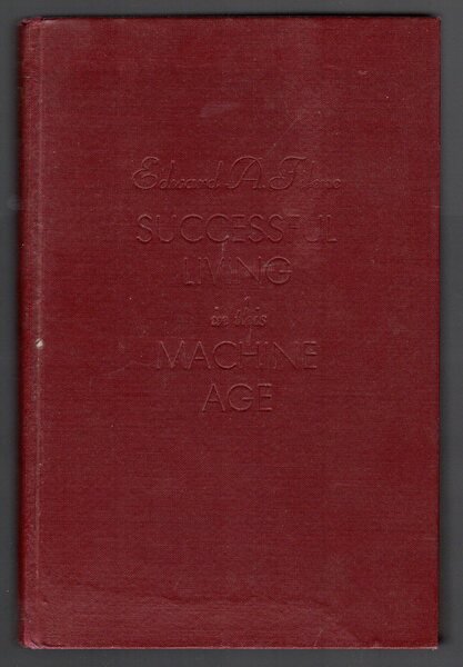 Successful Living in this Machine Age