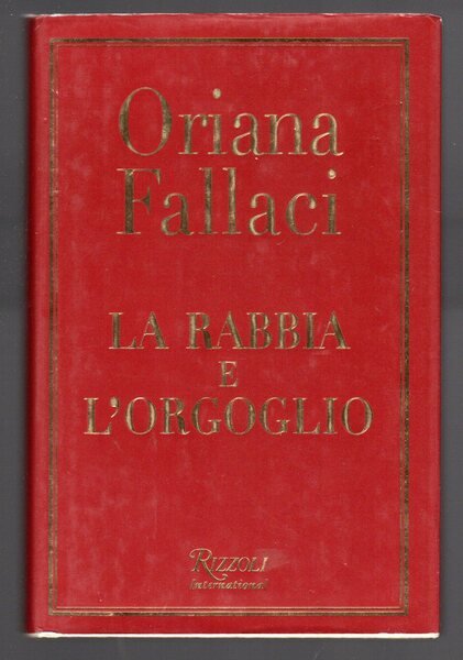 La rabbia e l'orgoglio