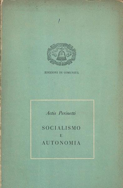 Socialismo e autonomia