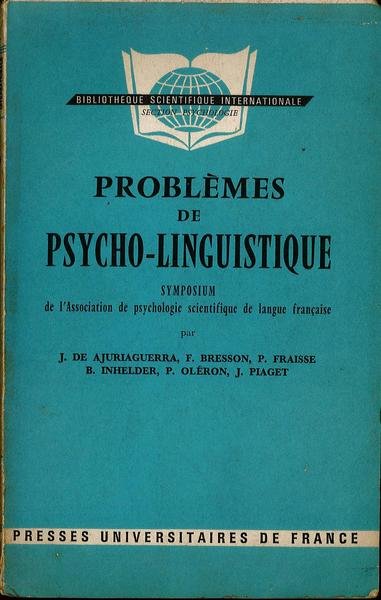 Problemes de psycho-linguistique