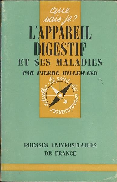 L'appareil digestif et ses maladies