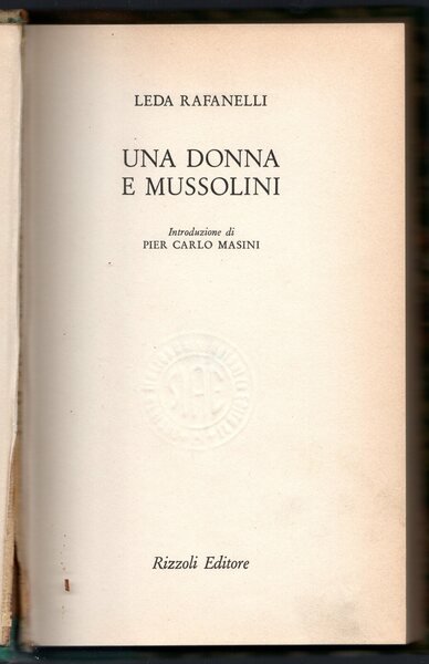 Una donna e Mussolini | Immagine Gallery 4