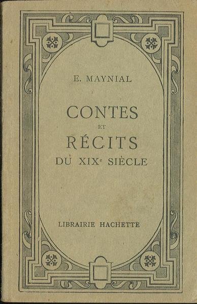 Contes et recits du XIX siecle