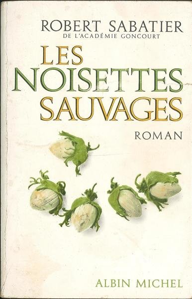 Les noisettes sauvages