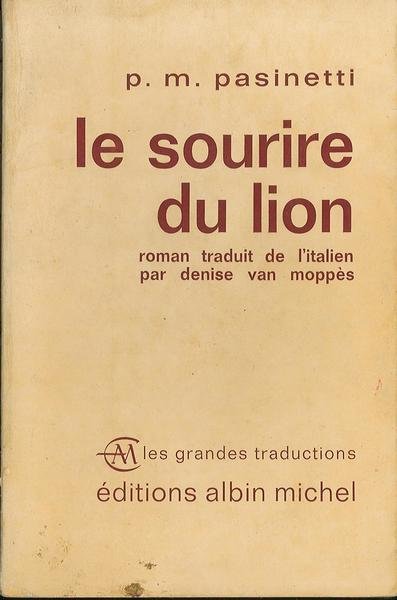 Le sourire du lion (la confusione)