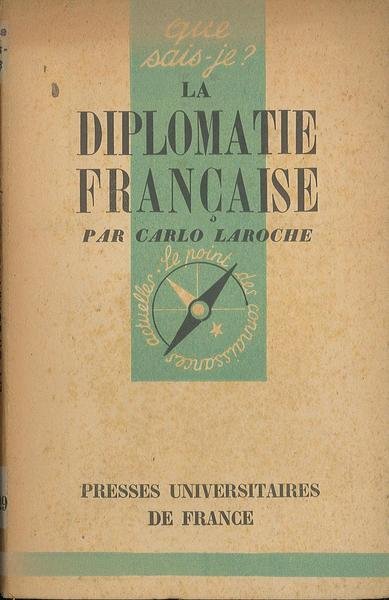 La diplomatie francaise