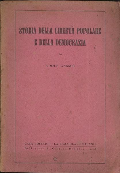 Storia della libertà popolare e della democrazia