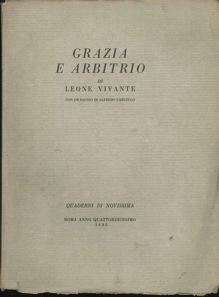 Grazia e arbitrio