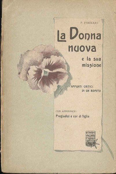 La donna nuova e la sua missione. Appunti critici di …