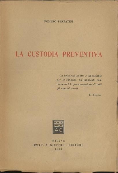 La custodia preventiva