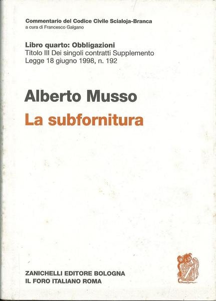 La subfornitura: libro quarto, Obbligazioni