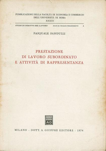 Prestazione di lavoro subordinato e attività di rappresentanza