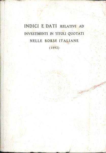 Indici e dati relativi ad investimenti in titoli quotati nelle …