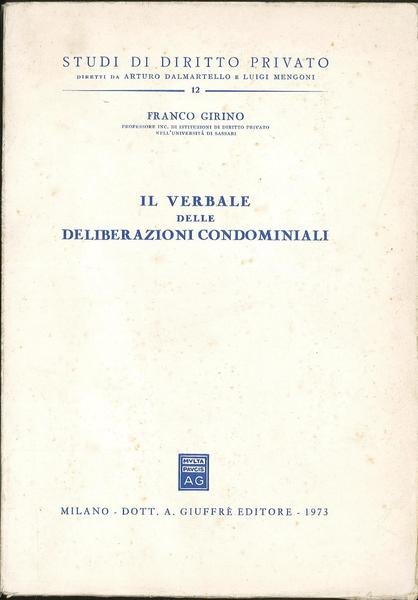 Il verbale delle deliberazioni condominiali