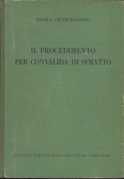 Il procedimento per convalida di sfratto