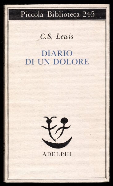 Diario di un dolore - C.S. Lewis