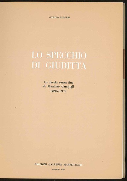 Lo specchio di Giuditta La favola senza fine di Massimo …