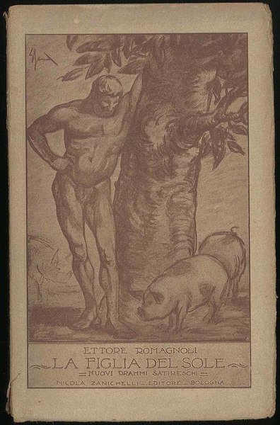 La figlia del sole - Nuovi drammi satireschi